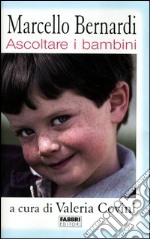 Ascoltare i bambini libro