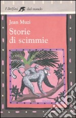 Storie di scimmie libro