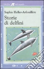 Storie di delfini libro