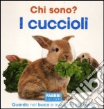 Chi sono? I cuccioli. Ediz. illustrata libro