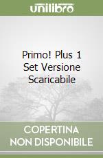 Primo! Plus 1 Set Versione Scaricabile libro