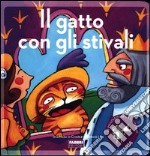 Il gatto con gli stivali. Ediz. illustrata. Con CD Audio libro