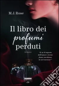 Il libro dei profumi perduti
