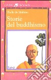 Storie del buddhismo libro