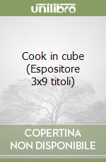 Cook in cube (Espositore 3x9 titoli) libro