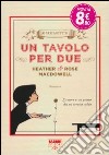 Un tavolo per due libro