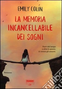 La memoria incancellabile dei sogni