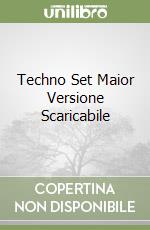 Techno Set Maior Versione Scaricabile libro