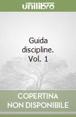 Guida discipline. Vol. 1 libro