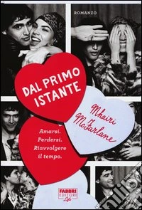 Dal primo istante