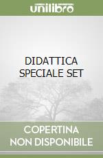 DIDATTICA SPECIALE SET