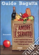 L'amore è servito libro