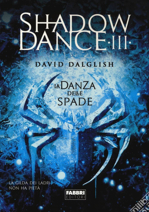 La danza delle spade. Shadowdance. Vol. 3