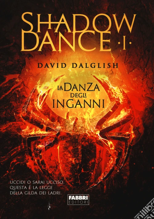 La danza degli inganni. Shadowdance. Vol. 1