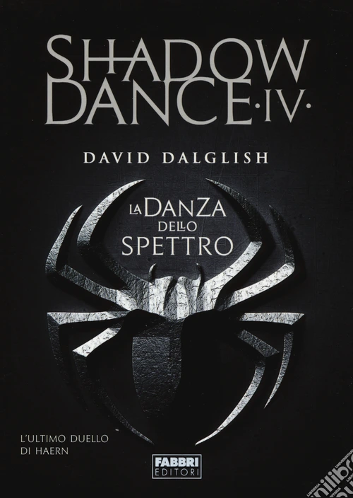 La danza dello spettro. Shadowdance. Vol. 4