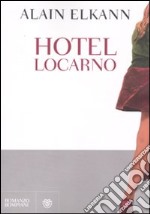 Hotel Locarno libro