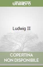 Ludwig II libro