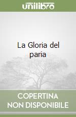 La Gloria del paria libro