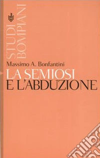 La semiosi e l'abduzione