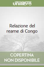 Relazione del reame di Congo libro