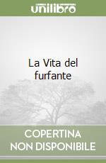 La Vita del furfante libro