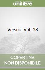 Versus. Vol. 28