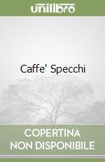 Caffe' Specchi libro