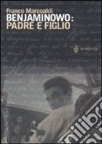 Benjaminowo: padre e figlio libro