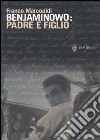 Benjaminowo: padre e figlio libro