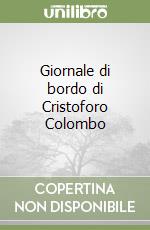 Giornale di bordo di Cristoforo Colombo libro