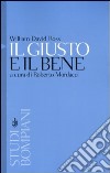 Il giusto e il bene libro