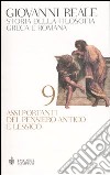 Storia della filosofia greca e romana. Vol. 9: Assi portanti del pensiero antico e lessico libro