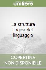 La struttura logica del linguaggio libro