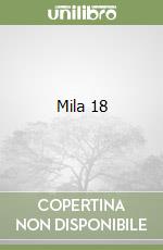 Mila 18