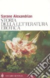 Storia della letteratura erotica libro