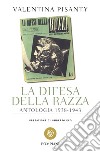 La difesa della razza libro