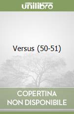 Versus (50-51)