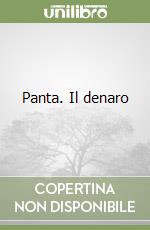 Panta. Il denaro libro