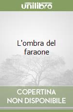 L'ombra del faraone libro