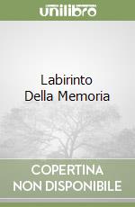 Labirinto Della Memoria libro