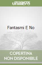 Fantasmi E No libro