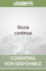 Storia continua libro