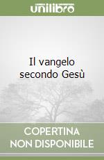 Il vangelo secondo Gesù libro