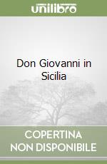 Don Giovanni in Sicilia libro