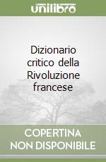 Dizionario critico della Rivoluzione francese