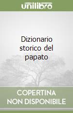 Dizionario storico del papato