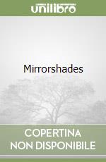 Mirrorshades libro