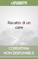 Riscatto di un cane