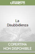 La Disubbidienza libro