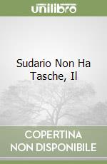 Sudario Non Ha Tasche, Il libro